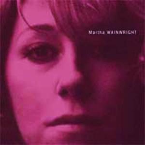 MARTHA WAINWRIGHT