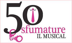 50 SFUMATURE il musical