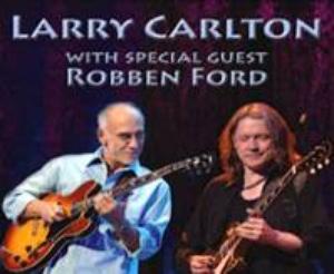 larry carlton & robben ford