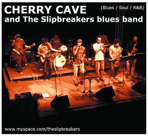 CHERRY CAVE & THE SLIPBREAKERS