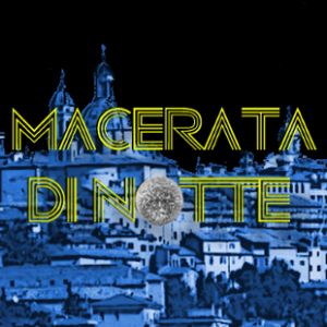 MACERATA DI NOTTE