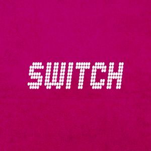 SWITCH CLUBBING