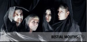 BESTIAL MOUTHS (USA)