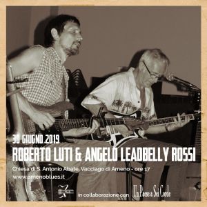 ROBERTO LUTI & ANGELO LEADBELLY ROSSI