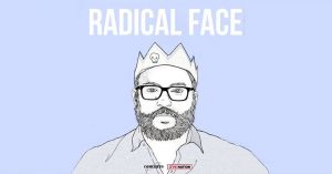 RADICAL FACE