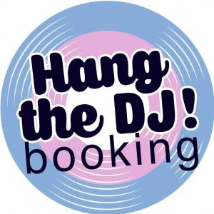 HANG THE DJ