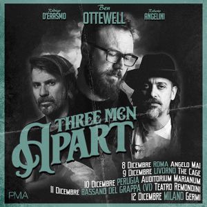 three men apart ben ottewell/rodrigo d'erasmo/roberto angelini